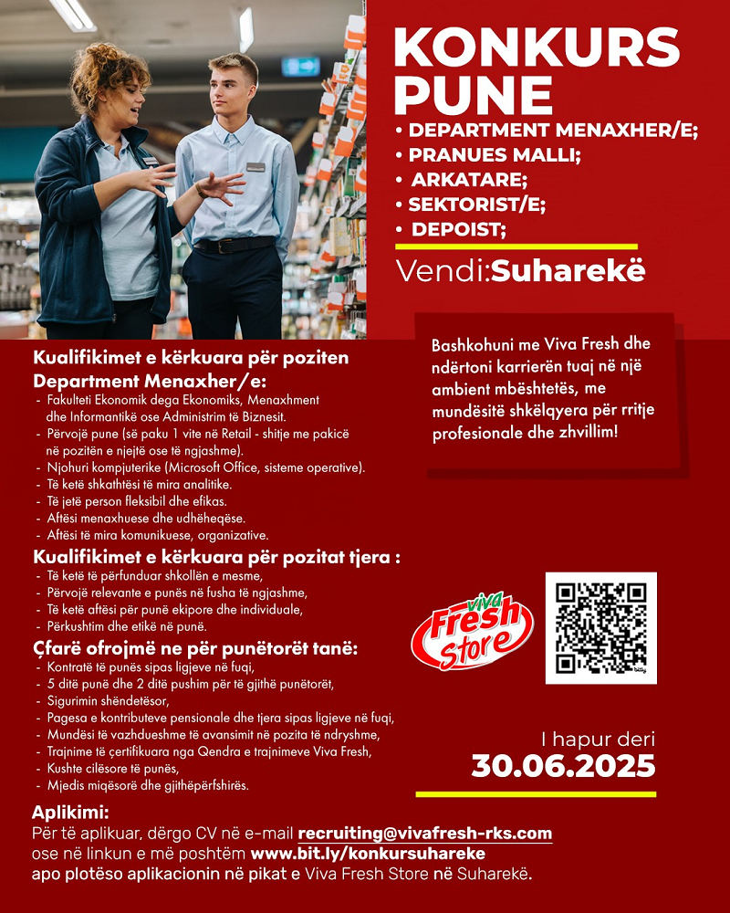 Department Menaxher/e, Pranues Malli, Arkatare, Sektorist/e, Depoist - Suharekë
